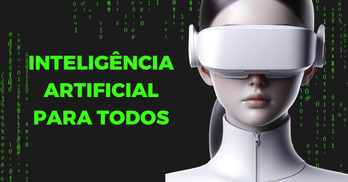 Inteligência artificial para todos – Domine o Futuro: Aprenda a Usar IA ...